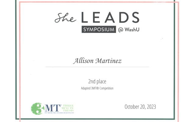 Congratulations to Allison Martinez on finishing second place in the 2023 She LEADS symposium’s 3MT presentation